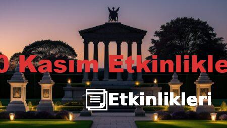 10 Kasım Etkinlikleri