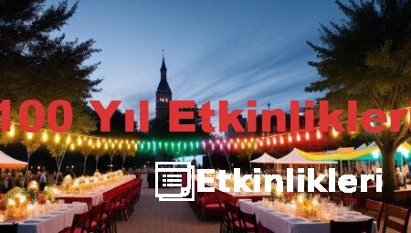 100 Yıl Etkinlikleri