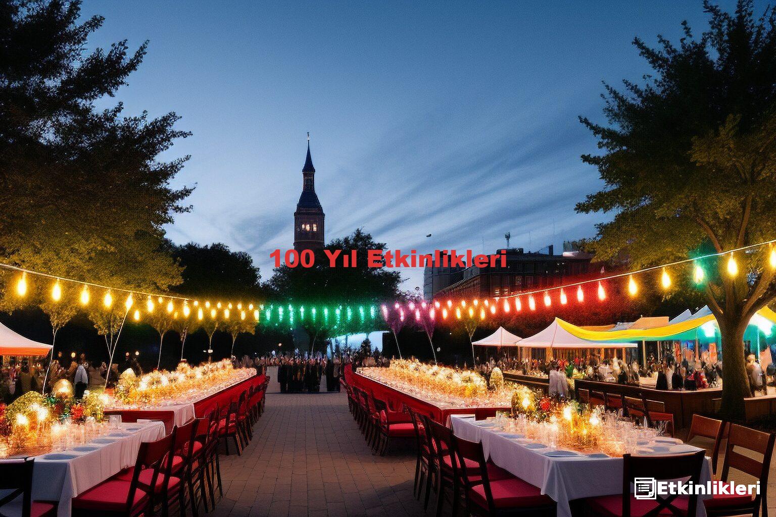 100 Yıl Etkinlikleri