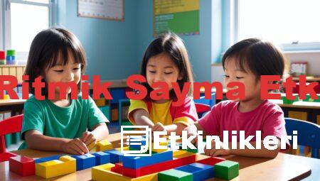 2 Sınıf Ritmik Sayma Etkinlikleri