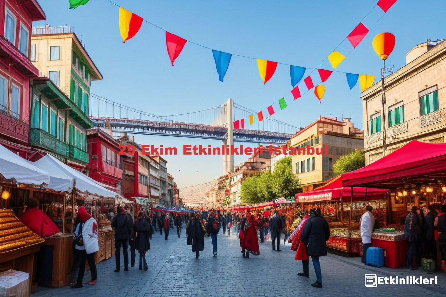 29 Ekim Etkinlikleri İstanbul