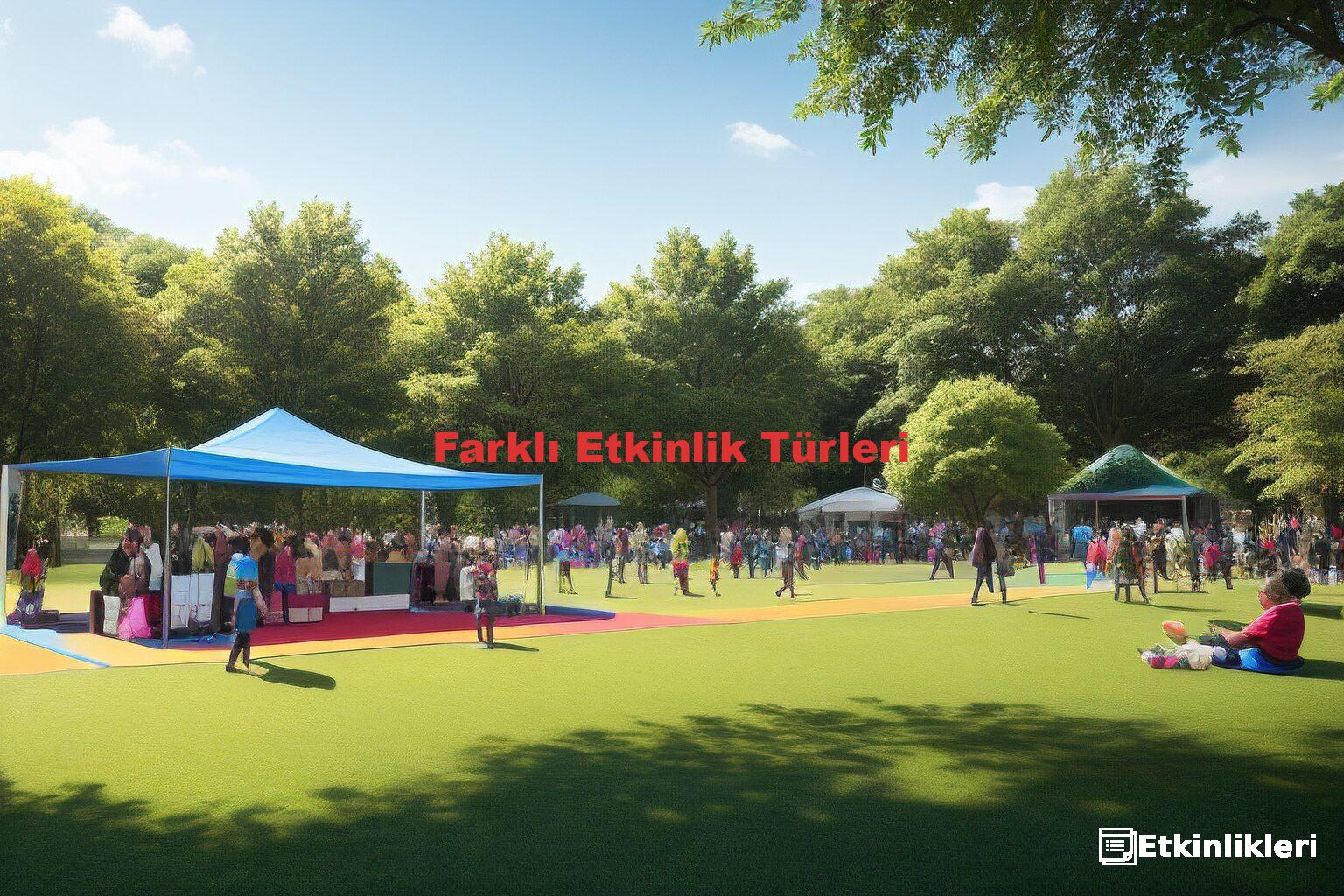 Farklı Etkinlik Türleri