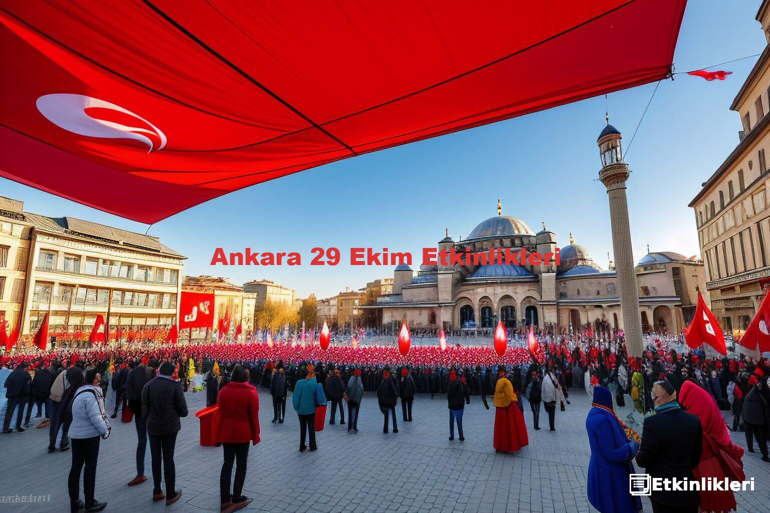 Ankara 29 Ekim Etkinlikleri