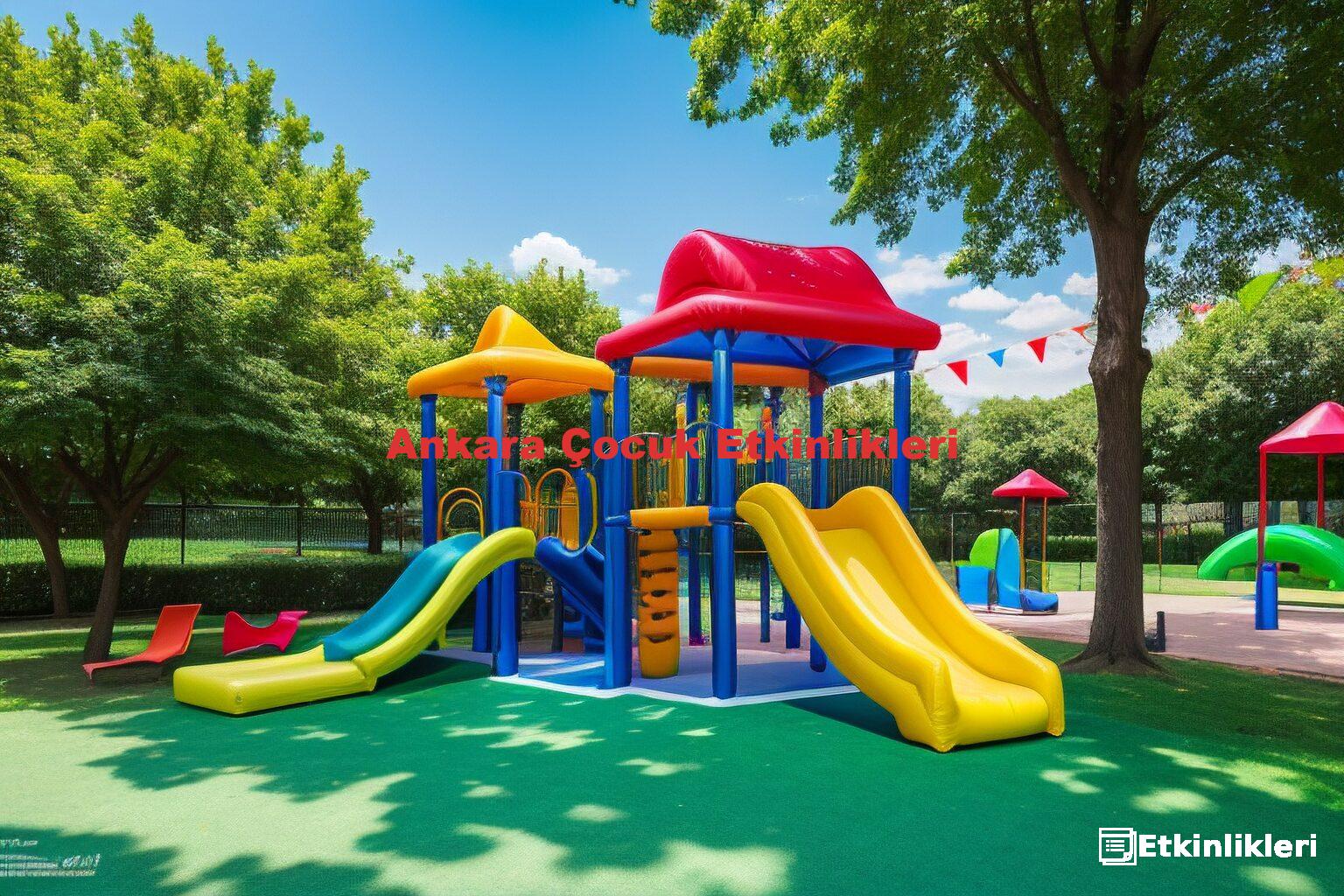 Ankara Çocuk Etkinlikleri