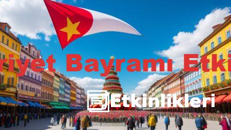 Cumhuriyet Bayramı Etkinlikleri