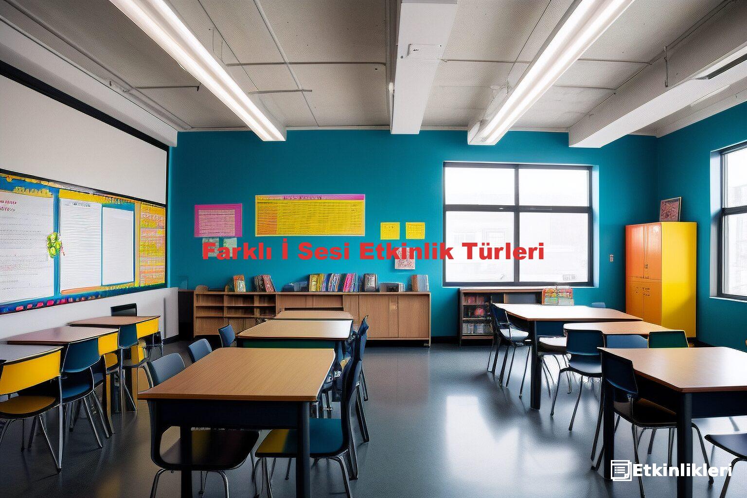 Farklı İ Sesi Etkinlik Türleri
