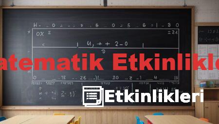 Matematik Etkinlikleri