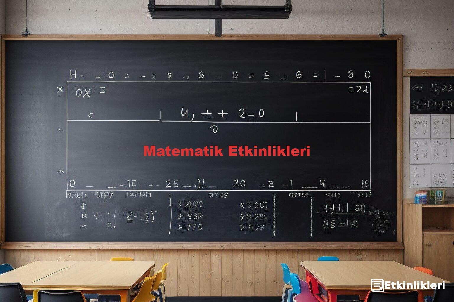 Matematik Etkinlikleri