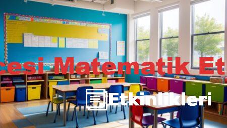 Okul Öncesi Matematik Etkinlikleri