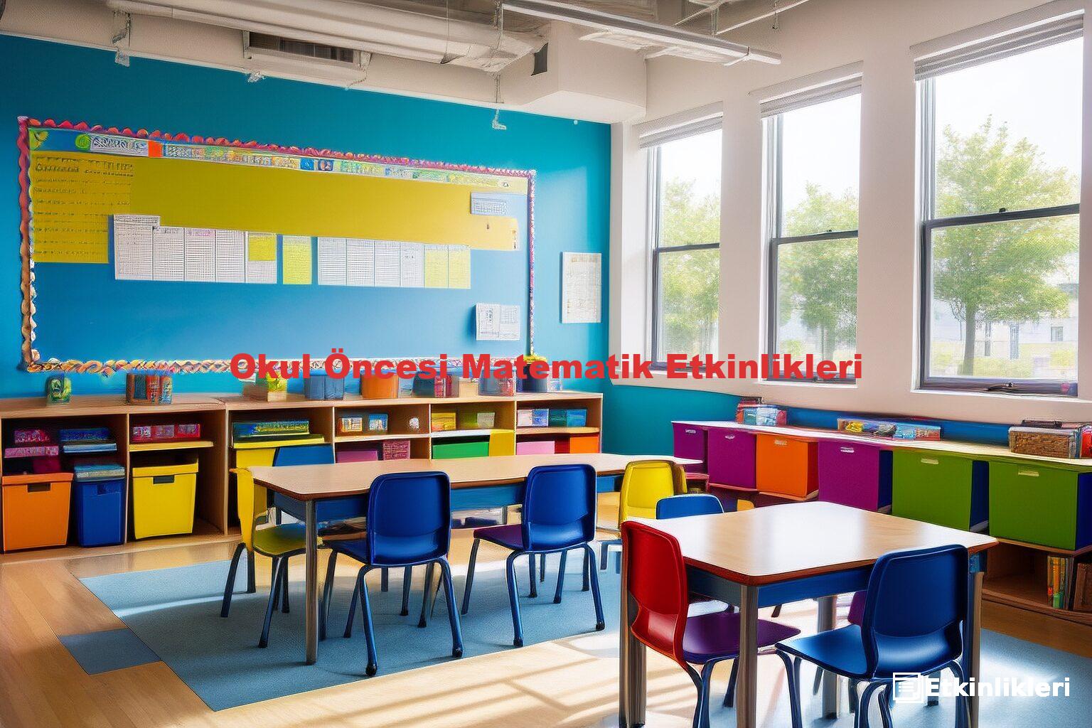 Okul Öncesi Matematik Etkinlikleri