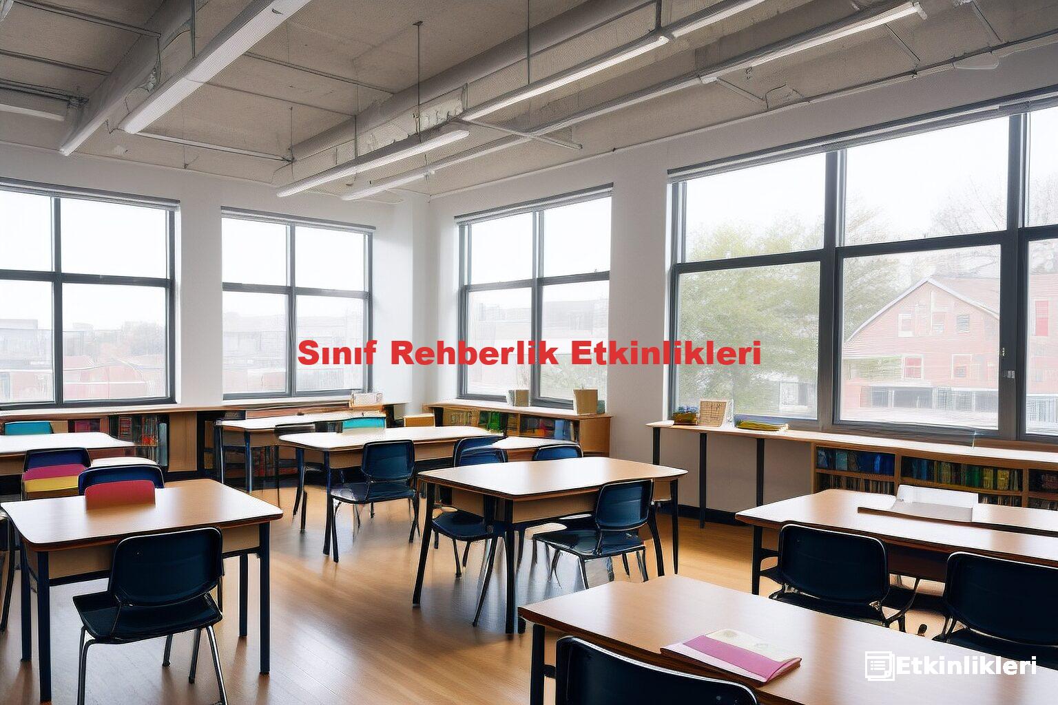 Sınıf Rehberlik Etkinlikleri