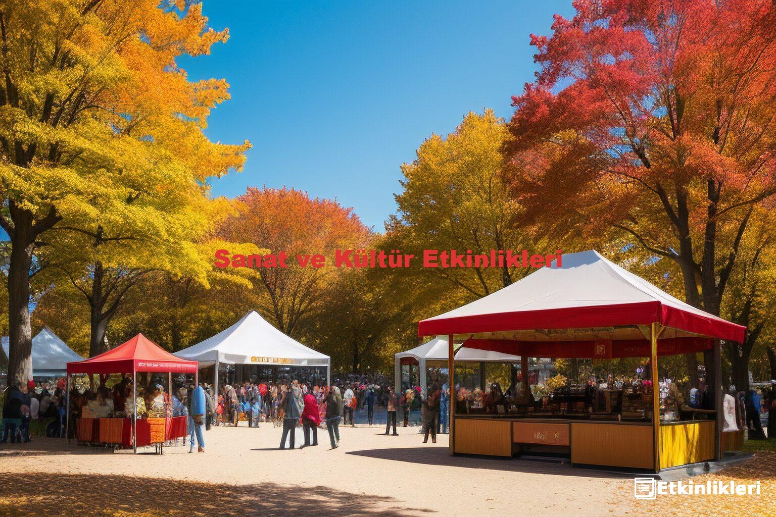 Sanat ve Kültür Etkinlikleri