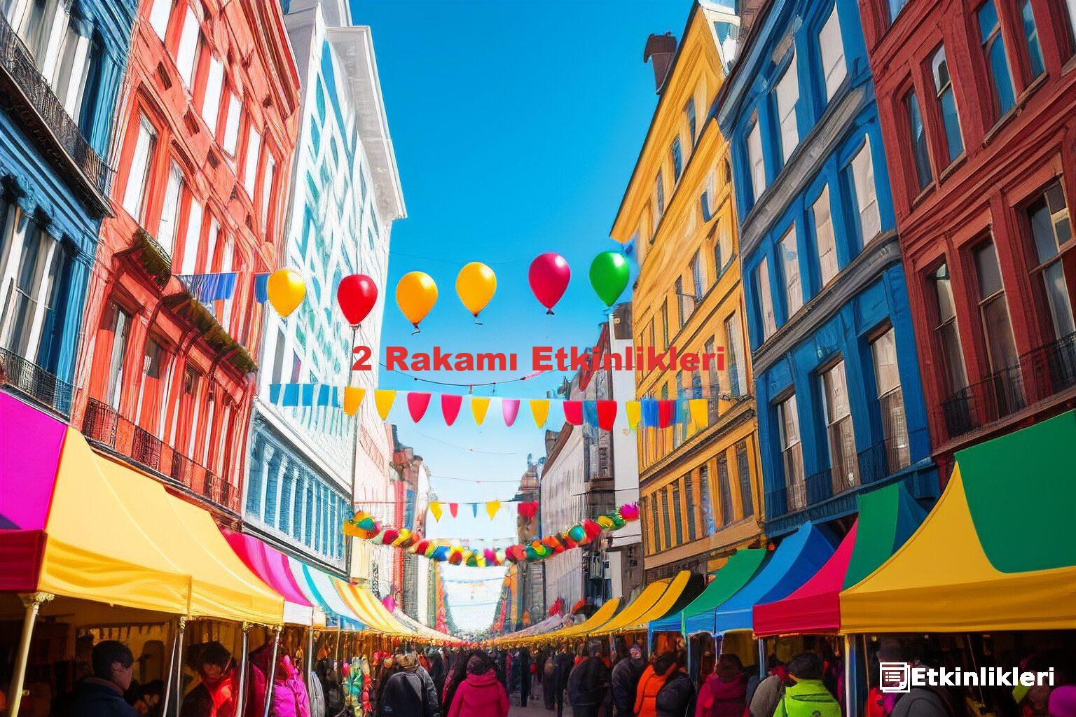 2 Rakamı Etkinlikleri