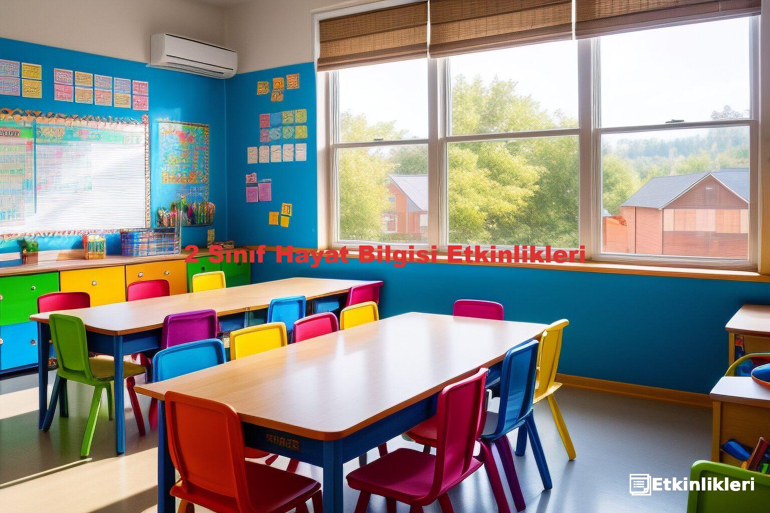2 Sınıf Hayat Bilgisi Etkinlikleri
