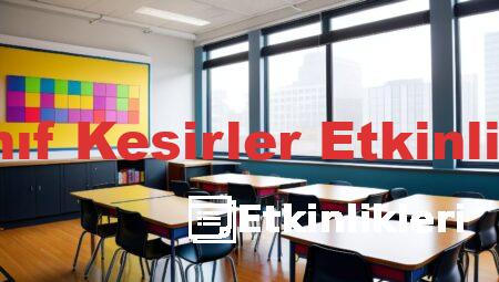 2 Sınıf Kesirler Etkinlikleri