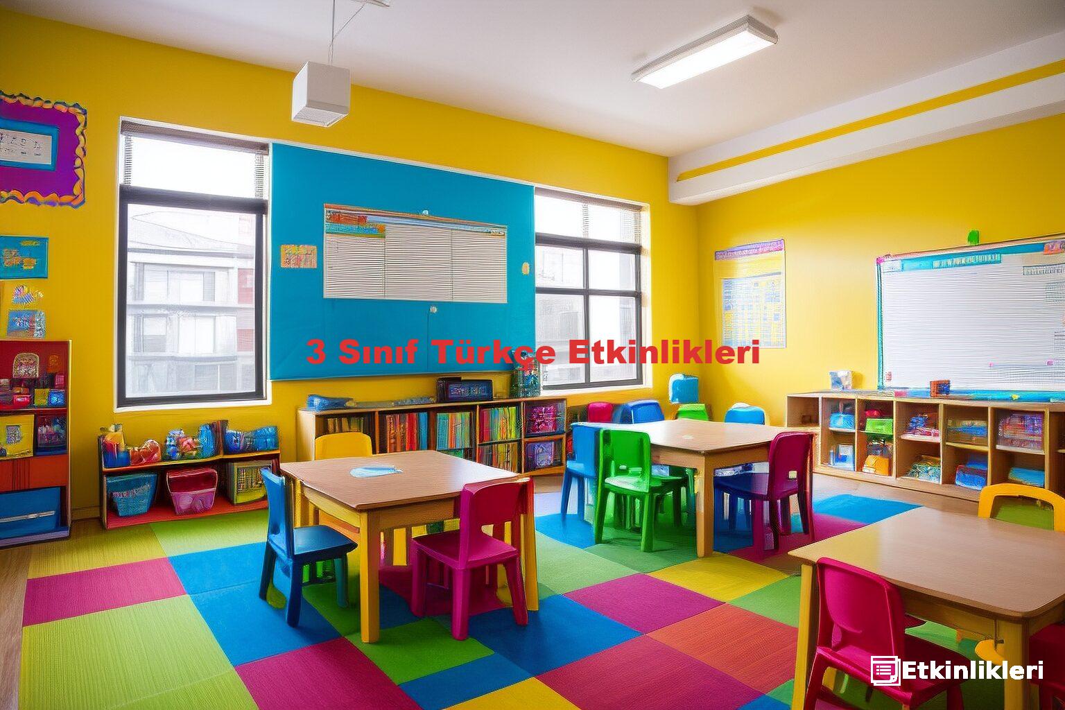3 Sınıf Türkçe Etkinlikleri