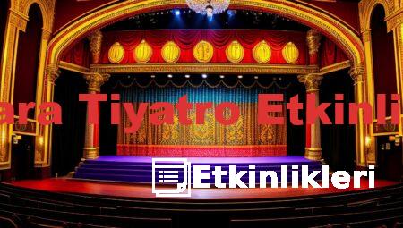 Ankara Tiyatro Etkinlikleri
