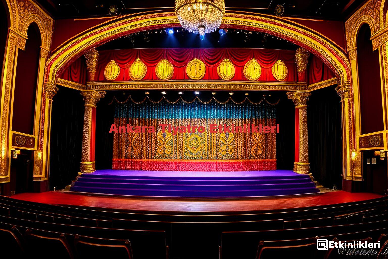 Ankara Tiyatro Etkinlikleri