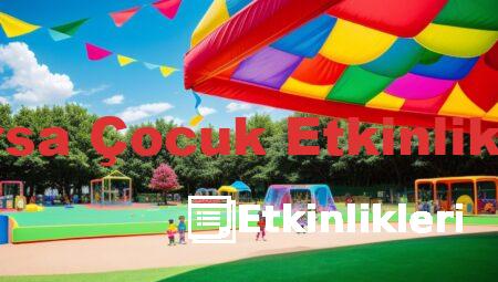 Bursa Çocuk Etkinlikleri