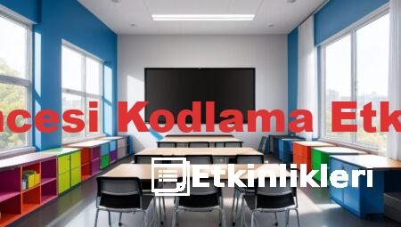 Okul Öncesi Kodlama Etkinlikleri
