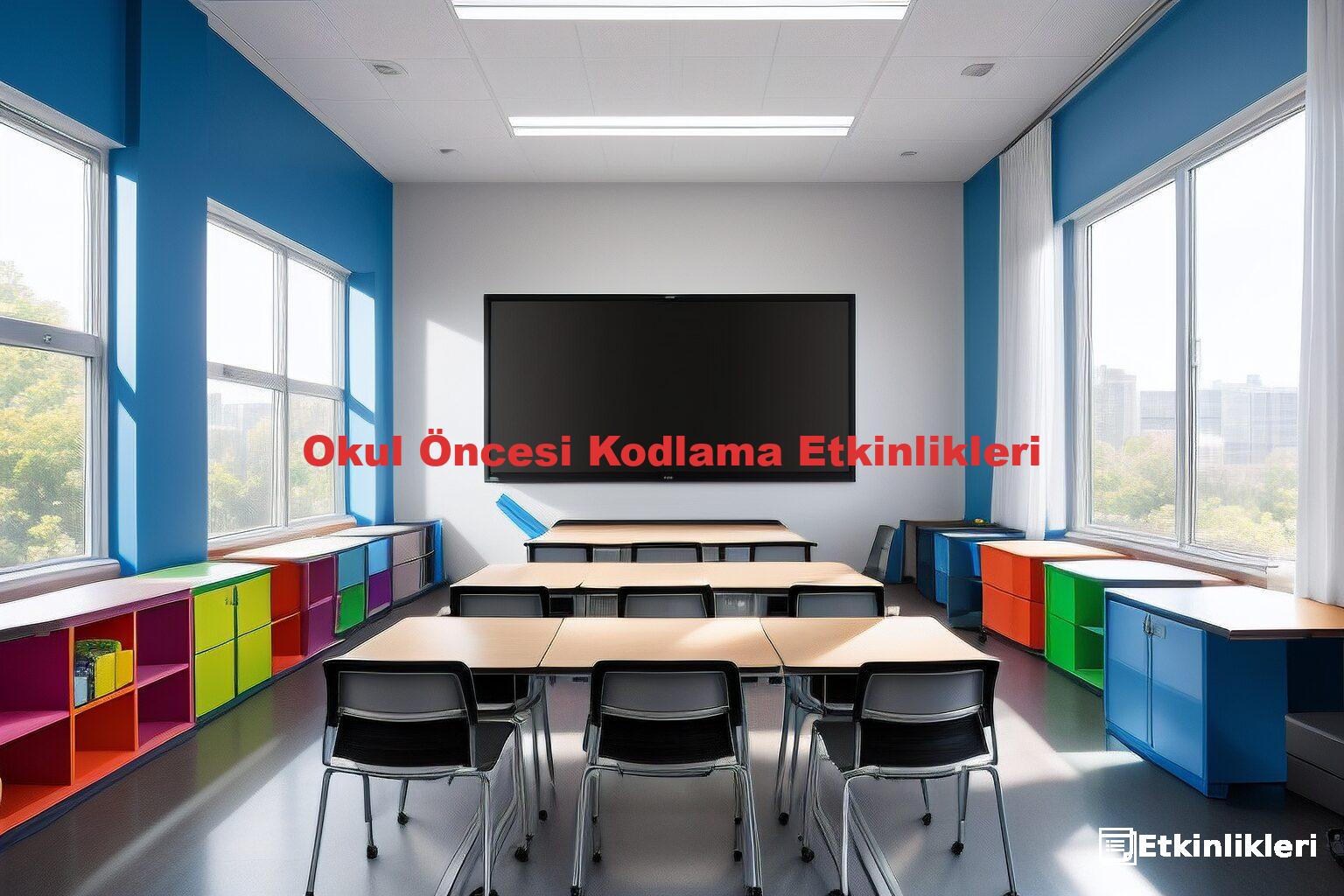 Okul Öncesi Kodlama Etkinlikleri