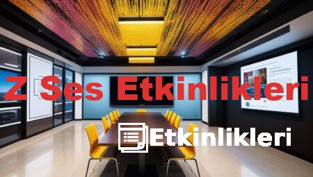 Z Ses Etkinlikleri