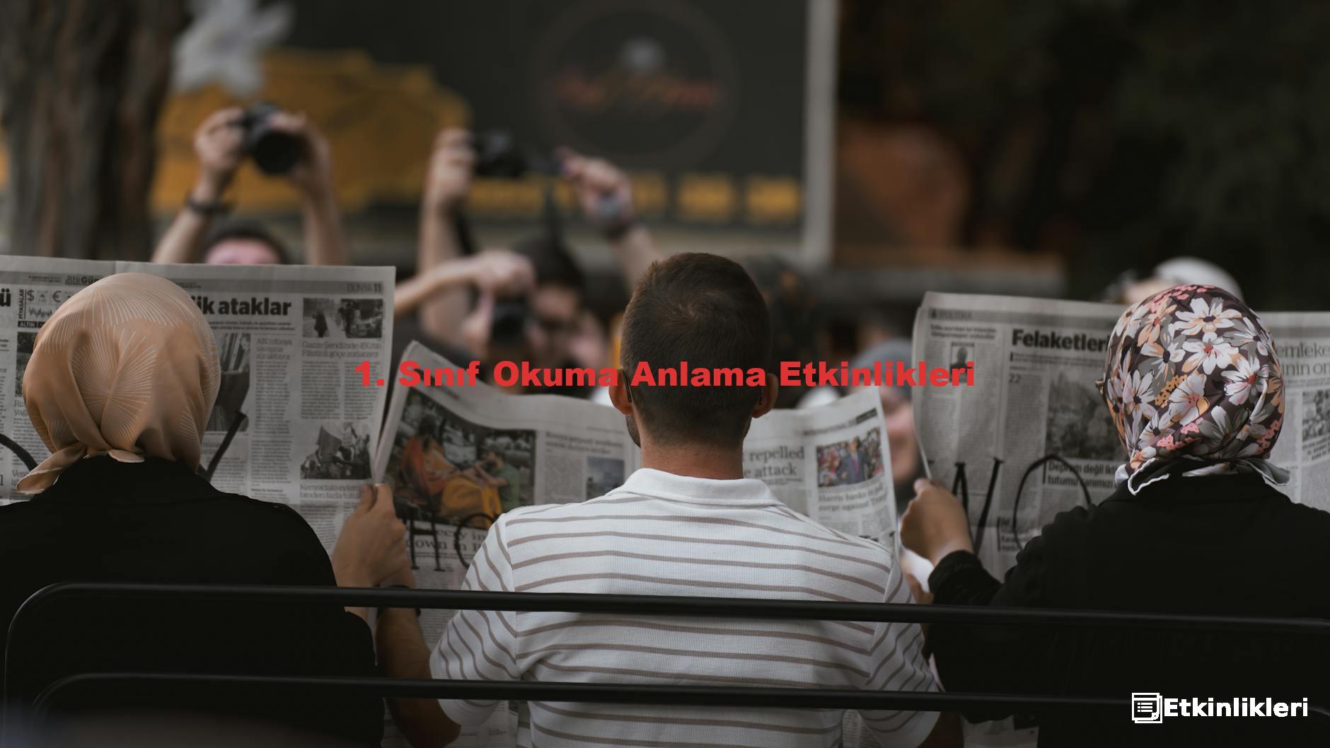 1. Sınıf Okuma Anlama Etkinlikleri