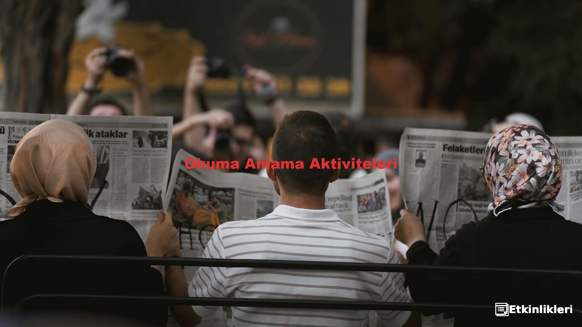 Okuma Anlama Aktiviteleri