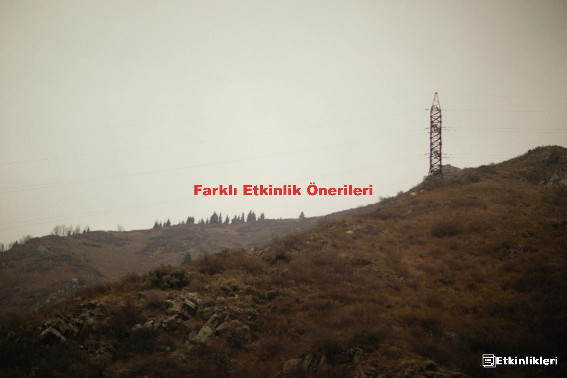 Farklı Etkinlik Önerileri