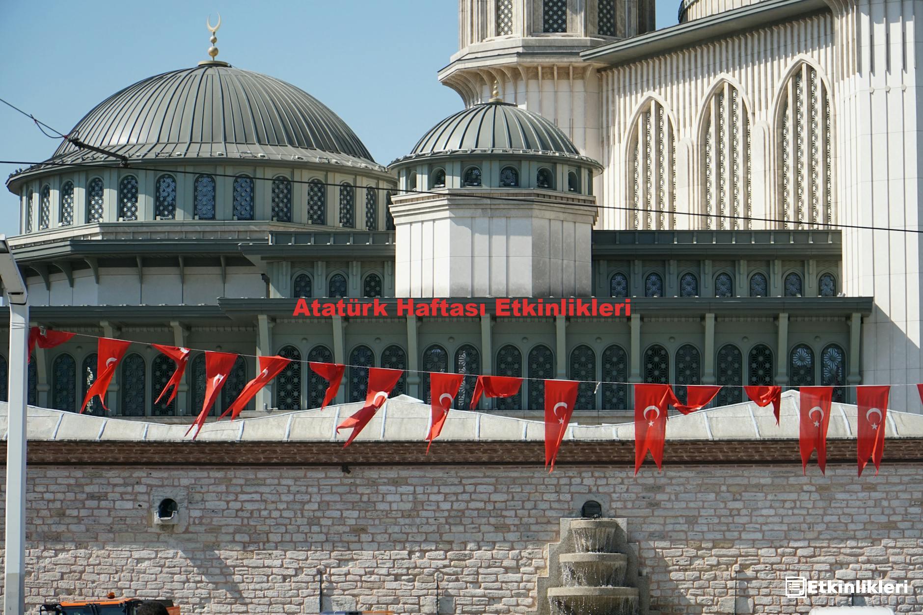 Atatürk Haftası Etkinlikleri