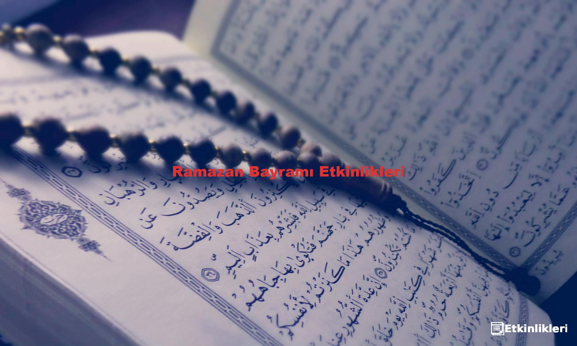 Ramazan Bayramı Etkinlikleri